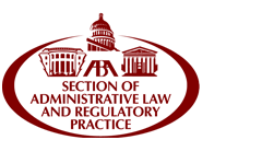 Section of Administrative Law and Regulatory Practice