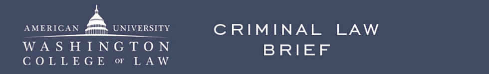 American University Criminal Law Brief Washington College Of Law 