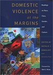 Chapter 19. Battering, Forgiveness, and Redemption: Exploring Alternative Models for Addressing Domestic Violence in Communities of Color