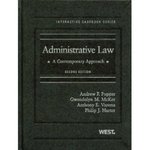 Administrative Law: A Contemporary Approach