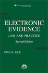 Electronic Evidence: Law and Practice, 2d