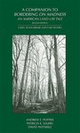 A Companion to Bordering on Madness, An American Land Use Tale, 2d: Cases, Scholarship, and Case Studies