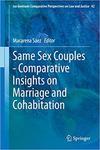 Same-Sex Couples - Comparative Insights on Marriage and Cohabitation
