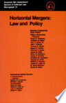 Horizontal Mergers: Law and Policy
