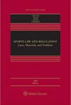 Sports Law & Regulation: Cases Materials & Problems, 5d